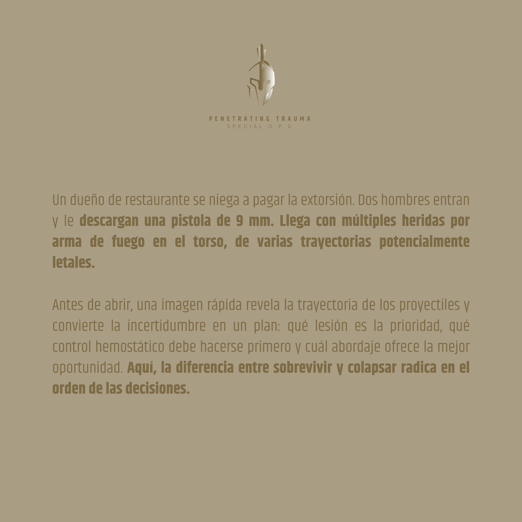 Caso 3 (ES): Múltiples heridas por proyectil de arma de fuego en el torso. Por dónde empezar?