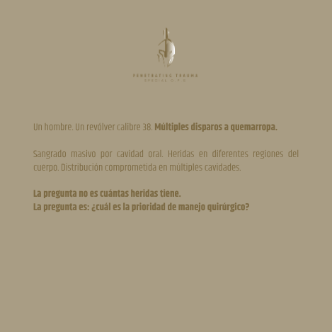 Caso 4 (ES): Heridas por arma de fuego en el torso. No dejarse confundir!